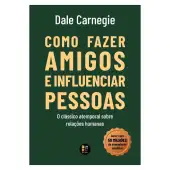 Como Fazer Amigos e Influenciar Pessoas (Venda Exclusiva)