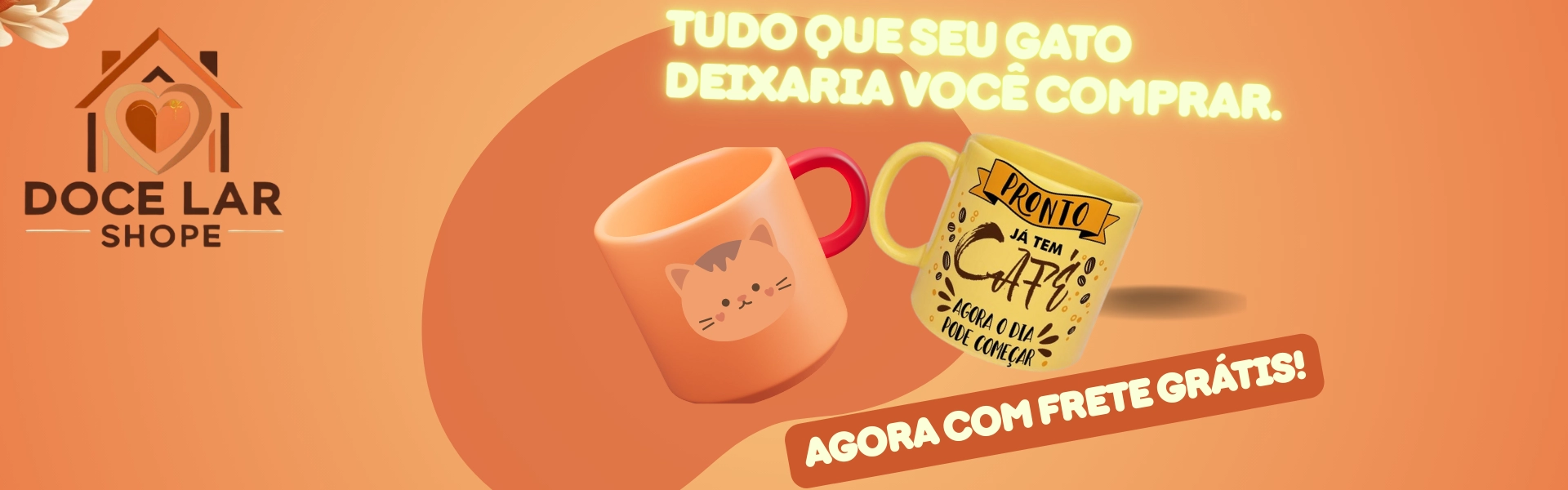 0 - Banner Doce Lar Shope