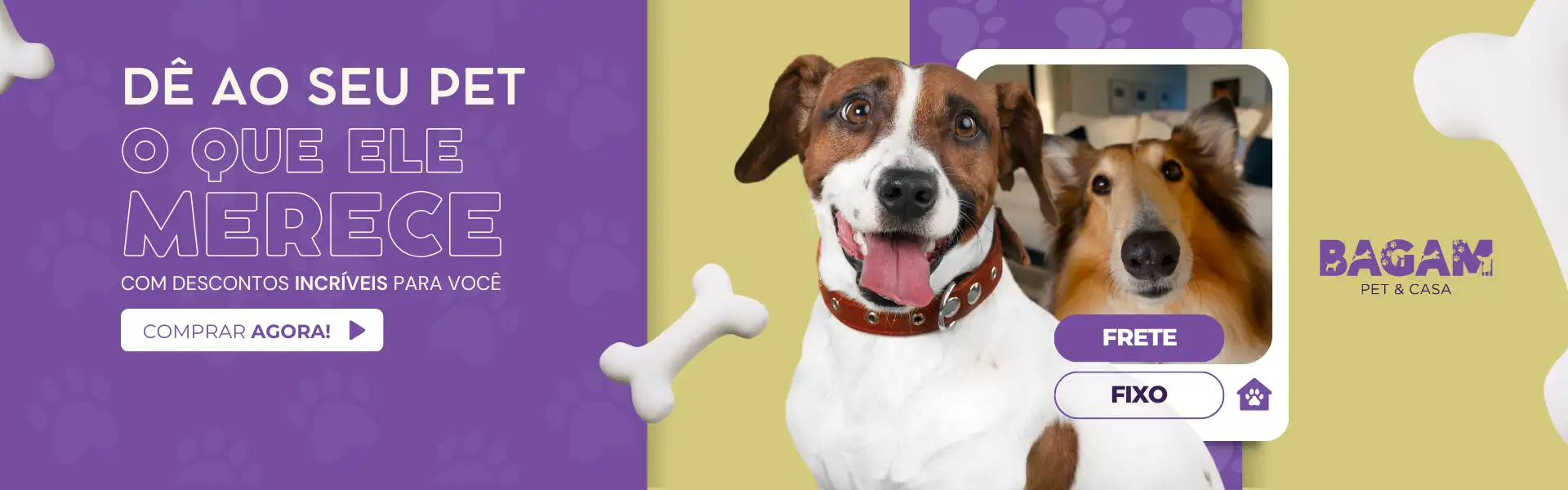 0 - Banner Bagam Pet & Casa