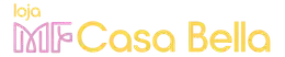 Loja MF Casa Bella 