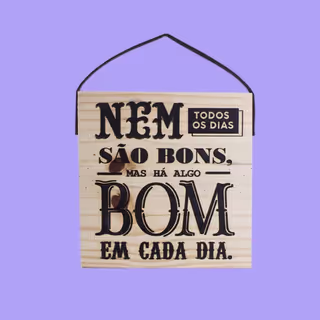 Quadro Frase Motivacional Nem Todos Os Dias