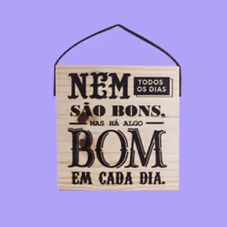 Quadro Frase Motivacional Nem Todos Os Dias